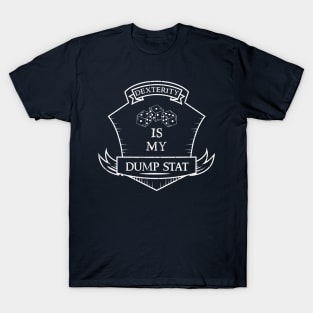 Dump Stat - Dexterity T-Shirt